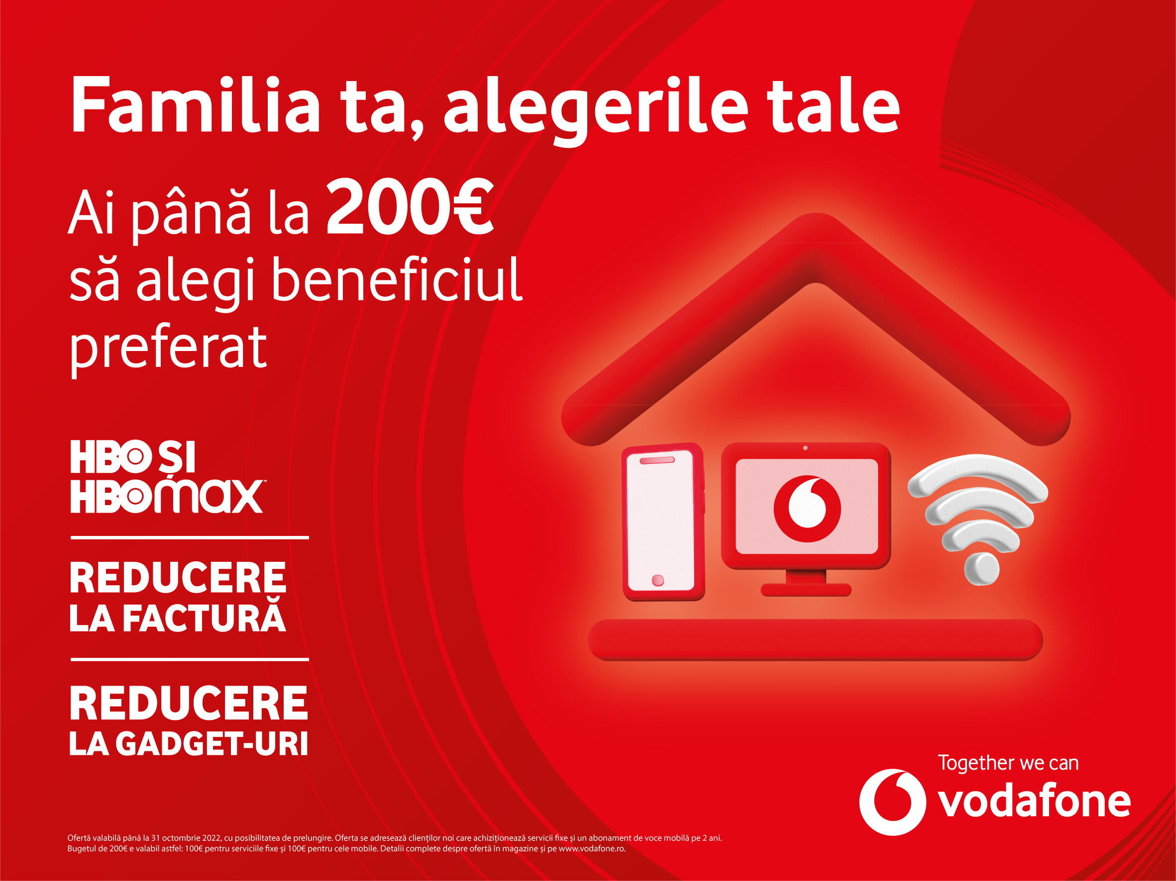 Vodafone comes with offers for every single family and a budget of 200 EUR for benefits at choice